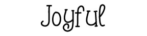 Joyful