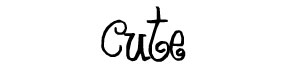 Cute